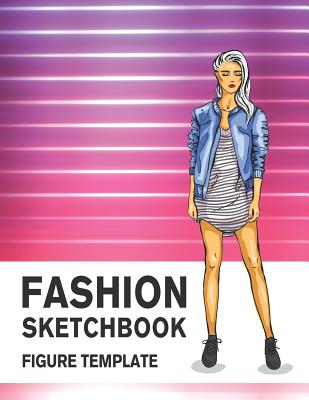 Fashion Sketchbook Figure Template: 430 Large Female Figure Template for Easily Sketching Your Fashion Design Styles and Building Your Portfolio - Derrick, Lance