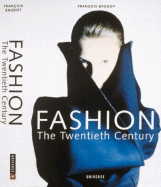 Fashion: The Twentieth Century - Baudot, Francois