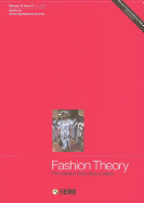 Fashion Theory, Volume 13: Issue 2: African Fashion/African Style: Special Issue; The Journal of Dress, Body & Culture