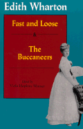 Fast and Loose and the Buccaneers