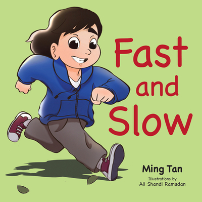Fast and Slow - Tan, Ming
