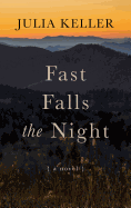 Fast Falls the Night