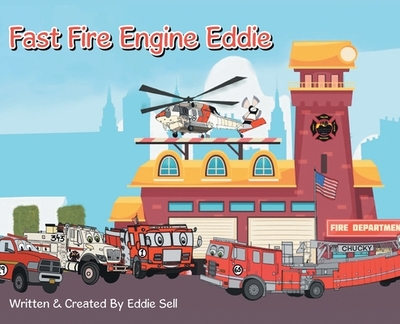 Fast Fire Engine Eddie - Sell, Eddie