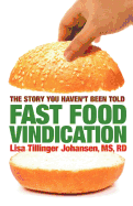 Fast Food Vindication