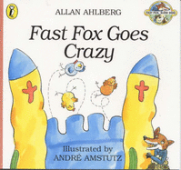 Fast Fox Goes Crazy: Fast Fox, Slow Dog 4