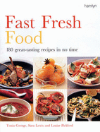 Fast Fresh Food