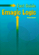 Fast Guide to Emagic Logic