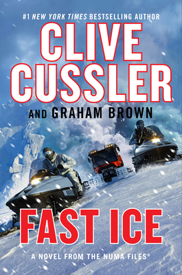 Fast Ice - Cussler, Clive, and Brown, Graham