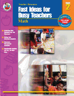 Fast Ideas for Busy Teachers: Math, Grade 2