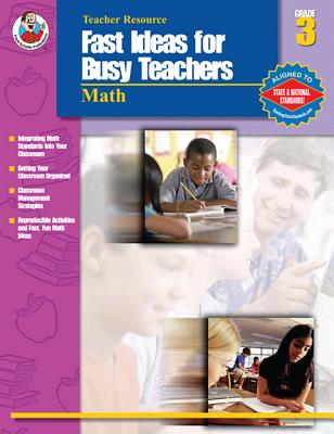 Fast Ideas for Busy Teachers: Math, Grade 3 - Davies, Anne