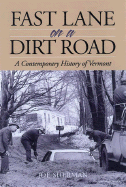 Fast Lane on a Dirt Road - Sherman, Joe