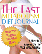 Fast Metabolism Diet Journal