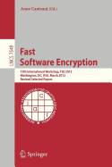 Fast Software Encryption: 19th International Workshop, FSE 2012, Washington, DC, USA, March 19-21, 2012. Revised Selected Papers