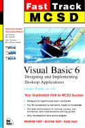 Fast track MCSD. Visual Basic 6