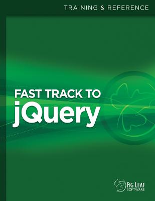 Fast Track to jQuery - Drucker, Steven D, and Schuman, Leo
