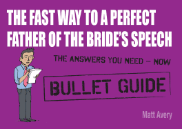 Fast Way to a Perfect Father of the Bride's Speech