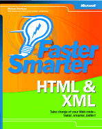 Faster Smarter HTML & XML