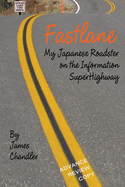 Fastlane: My Japanese Roadster on the Information SuperHighway