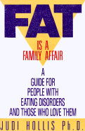 Fat is a Family Affair