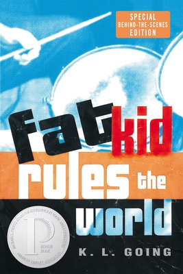 Fat Kid Rules the World - Going, K L