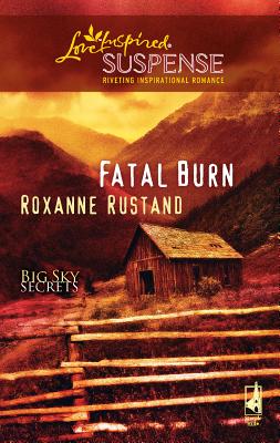 Fatal Burn - Rustand, Roxanne