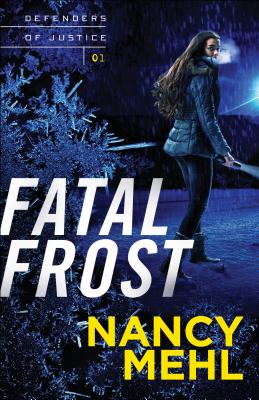Fatal Frost - Mehl, Nancy