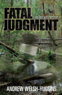 Fatal Judgment: An Andy Hayes Mystery