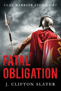 Fatal Obligation