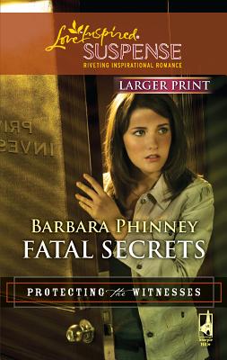 Fatal Secrets - Phinney, Barbara