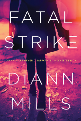 Fatal Strike - Mills, DiAnn