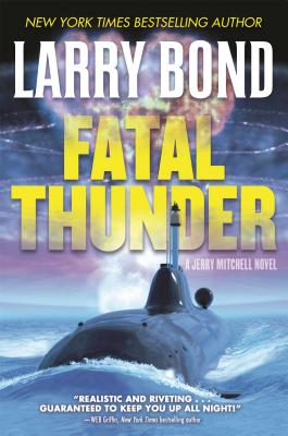 Fatal Thunder - Bond, Larry