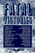 Fatal Victories - Weir, William