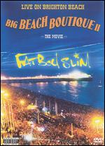 Fatboy Slim: Live on Brighton Beach - Big Beach Boutique II: The Movie - Tony Gregory