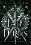 Fate & Furies: An epic romantic fantasy