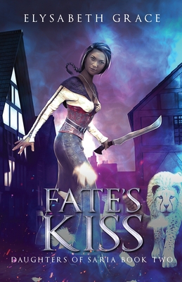 Fate's Kiss - Grace, Elysabeth