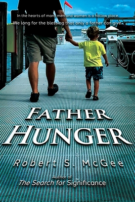 Father Hunger - McGee, Robert S