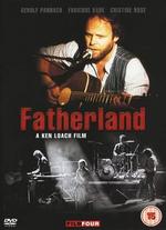 Fatherland - Ken Loach
