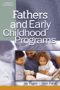 Fathers and Early Childhood Programs