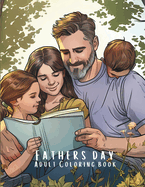 Father's Day Coloring Book: Large 8.5 x 11 inches with Nature Scenes