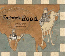 Father's Road: The First Trade Routes (China)