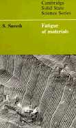Fatigue of Materials - Suresh, Subra