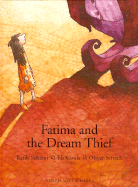 Fatima and the Dream Thief - Schami, Rafik, and Schami, R