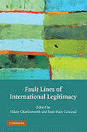 Fault Lines of International Legitimacy