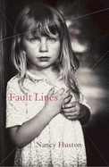 Fault Lines - Huston, Nancy