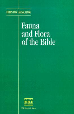Fauna and Flora of the Bible - United Bible Societies