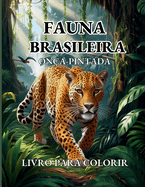 Fauna Brasileira: On?a Pintada