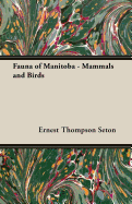 Fauna of Manitoba - Mammals and Birds