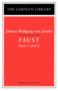 Faust: Parts 1 and 2