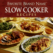 Favorite Brand Name Slow Cooker Recipes