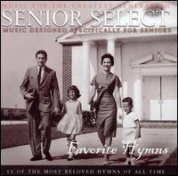 Favorite Hymns: Senior Select - Various Artists